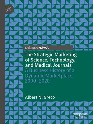 cover image of The Strategic Marketing of Science, Technology, and Medical Journals